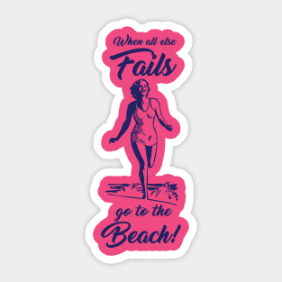 When all else fails Sticker